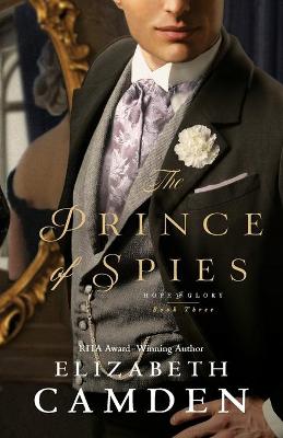 Prince of Spies (Hope and Glory Book #3)