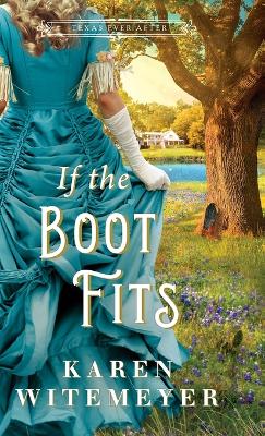 If the Boot Fits