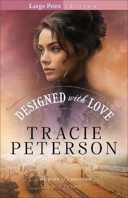 Designed with Love Large Print Edition