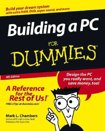 Building a PC for Dummies 4th Revised edition