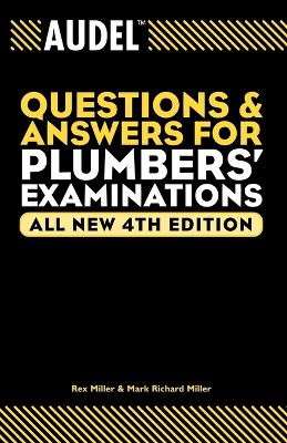 Audel Questions and Answers for Plumbers' Examinations All New 4th Edition