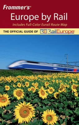 Frommer's Europe by Rail 2nd Revised edition