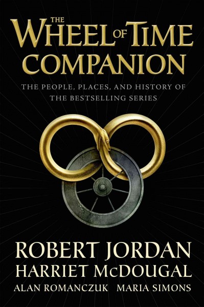 Wheel of Time Companion: The People, Places, and History of the Bestselling Series