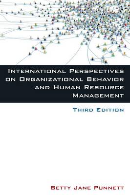 International Perspectives on Organizational Behavior and Human Resource  Management 3rd New edition
