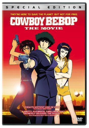 Cowboy Bebop: The Movie Special ed.