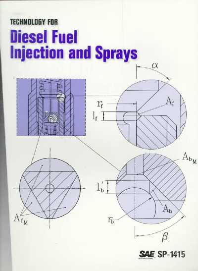 Technology for Diesel Fuel Injection and Sprays