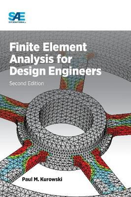 Finite Element Analysis for Design Engineers 2nd Revised edition
