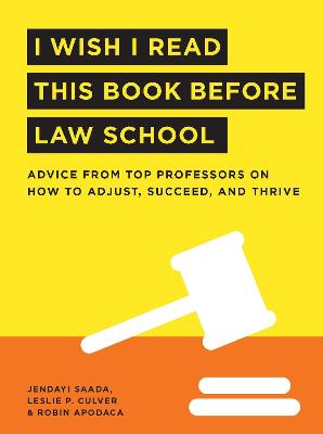 I Wish I Read This Book Before Law School