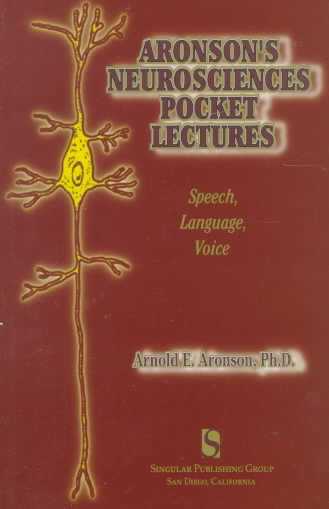 Aronson's Neurosciences Pocket Lectures: Speech, Language, Voice