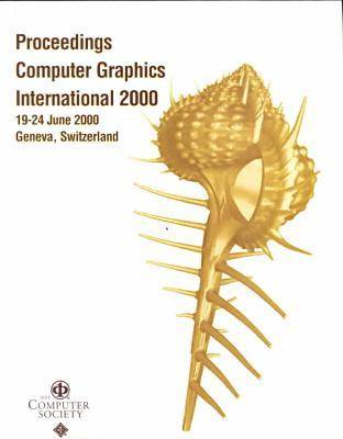Computer Graphics 2000 (Cgi 2000) 2000 ed.