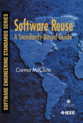 Software Reuse: A Standards-based Guide