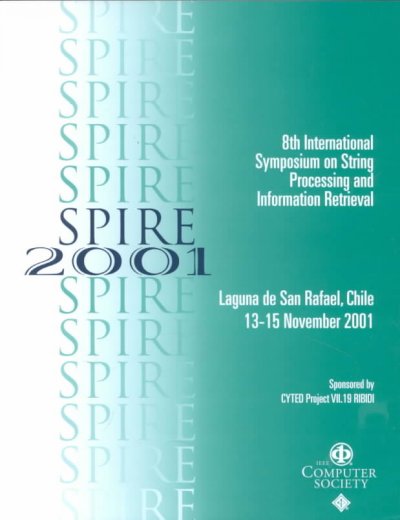 8th International String Processing and Information Retrieval (Spire 2001)