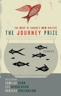 Journey Prize Stories 21: The Best of Canada's New Writers