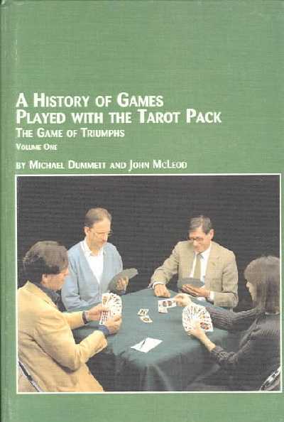 History of Games Played with the Tarot Pack: The Game of Trumps, v. 1