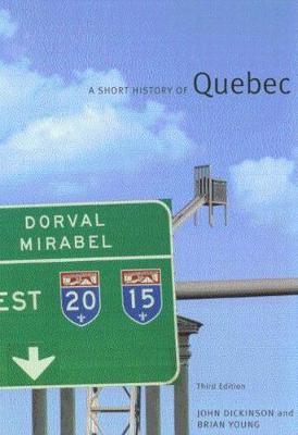 Short History of Quebec