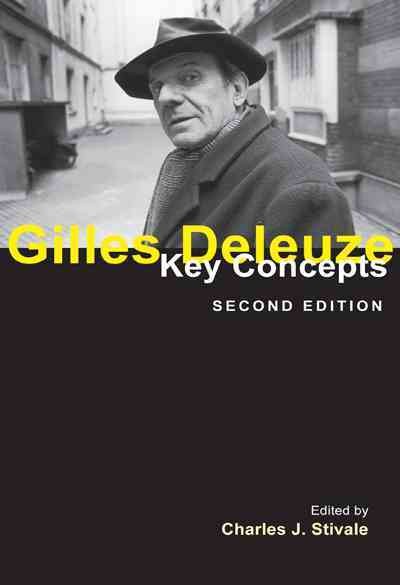 Gilles Deleuze: Key Concepts 2nd ed.