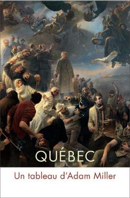 Québec: Un tableau d'Adam Miller