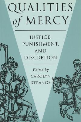 Qualities of Mercy: Justice, Punishment, and Discretion