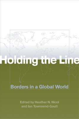 Holding the Line: Borders in a Global World