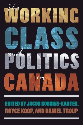 Working Class and Politics in Canada