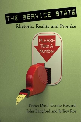 Service State: Rhetoric, Reality and Promise