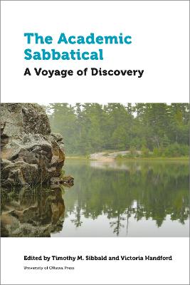 Academic Sabbatical: A Voyage of Discovery New edition