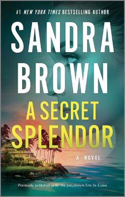 Secret Splendor Reissue ed.