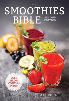 Smoothies Bible Second Edition