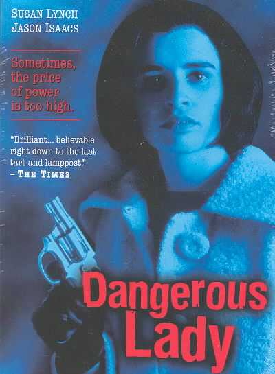Dangerous Lady