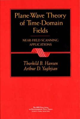 Plane-Wave Theory of Time-Domain Fields: Near-Field Scanning Applications