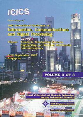 Information and Signal Processing, 1997 International Conference