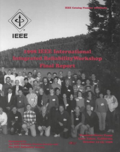 International Integrated Reliability Workshop 1998