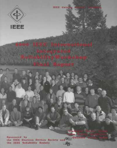 2000 IEEE International Integrated Reliability Workshop Final Report 2000 ed.
