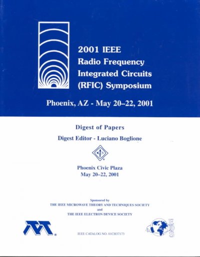 2001 Symposium on Radio Frequency Integrated Circuits (Rfic)