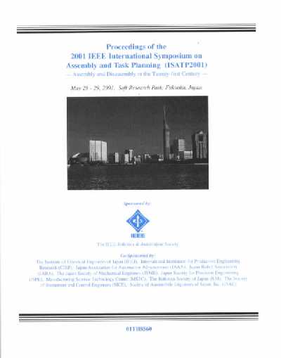 2001 Assembly Task Planning Proceedings: Assembly and Disassembly in the Twenty-First Century ..