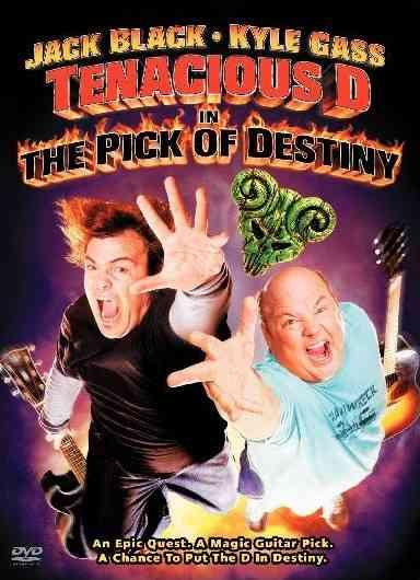 Tenacious D in the Pick of Destiny