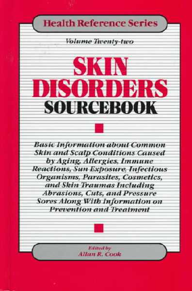 Skin Disorders Sourcebook