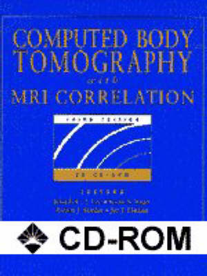 Computed Body Tomography with MRI Correlation 3rd Revised edition, PC/Mackintosh