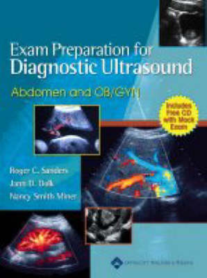 Exam Preparation for Diagnostic Ultrasound: Abdomen and OB/GYN