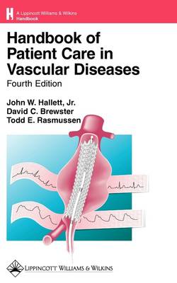 Handbook of Patient Care in Vascular Diseases 4th Revised edition
