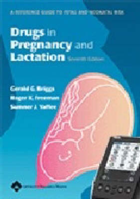 Drugs in Pregnancy and Lactation for PDA: A Reference Guide to Fetal and Neonatal Risk 7th Revised edition