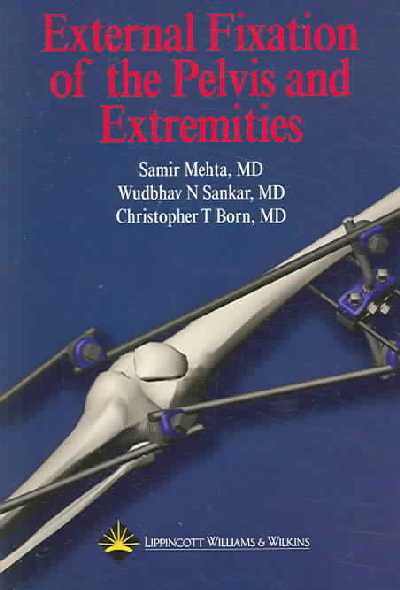 External Fixation of the Pelvis and Extremities