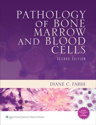 Pathology of Bone Marrow and Blood Cells 2nd edition