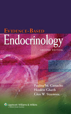 Evidence-Based Endocrinology 2nd Revised edition