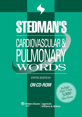 Stedman's Cardiovascular & Pulmonary Words on CD-ROM New ed of 5th revised ed