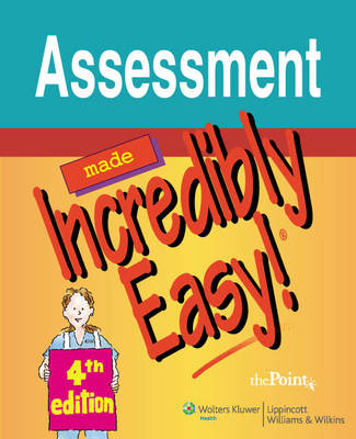 Assessment Made Incredibly Easy! 4th Revised edition