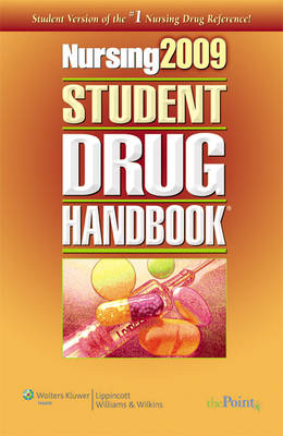 Nursing Student Drug Handbook 2009 10th Revised edition