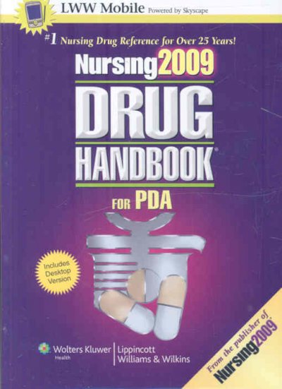Nursing Drug Handbook for PDA, Powered by Skyscape, Inc. 2009 ed.