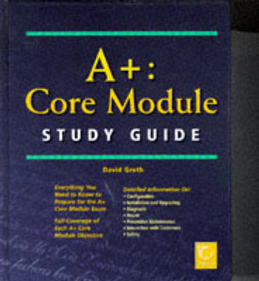 Aplus: Core Module Study Guide