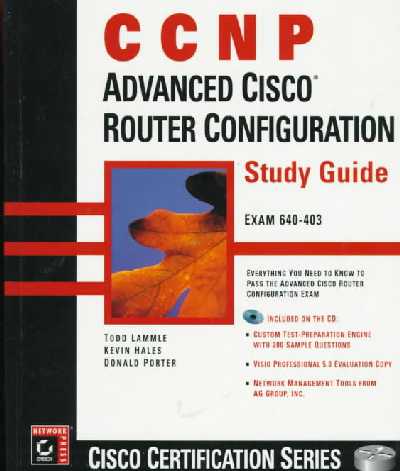 CCNP: Advanced Cisco Router Configuration, Study Guide